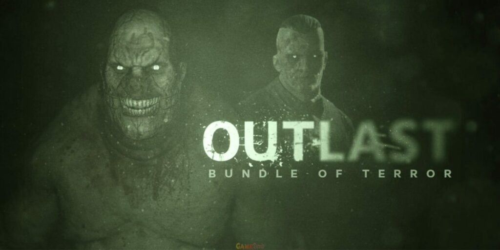 Outlast 3 PS Crack Game Fast Download