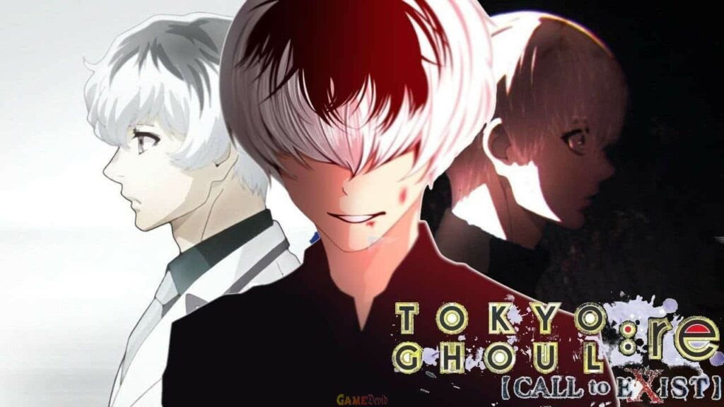 Tokyo Ghoul: Re Call to Exist Download Mobile Android Version