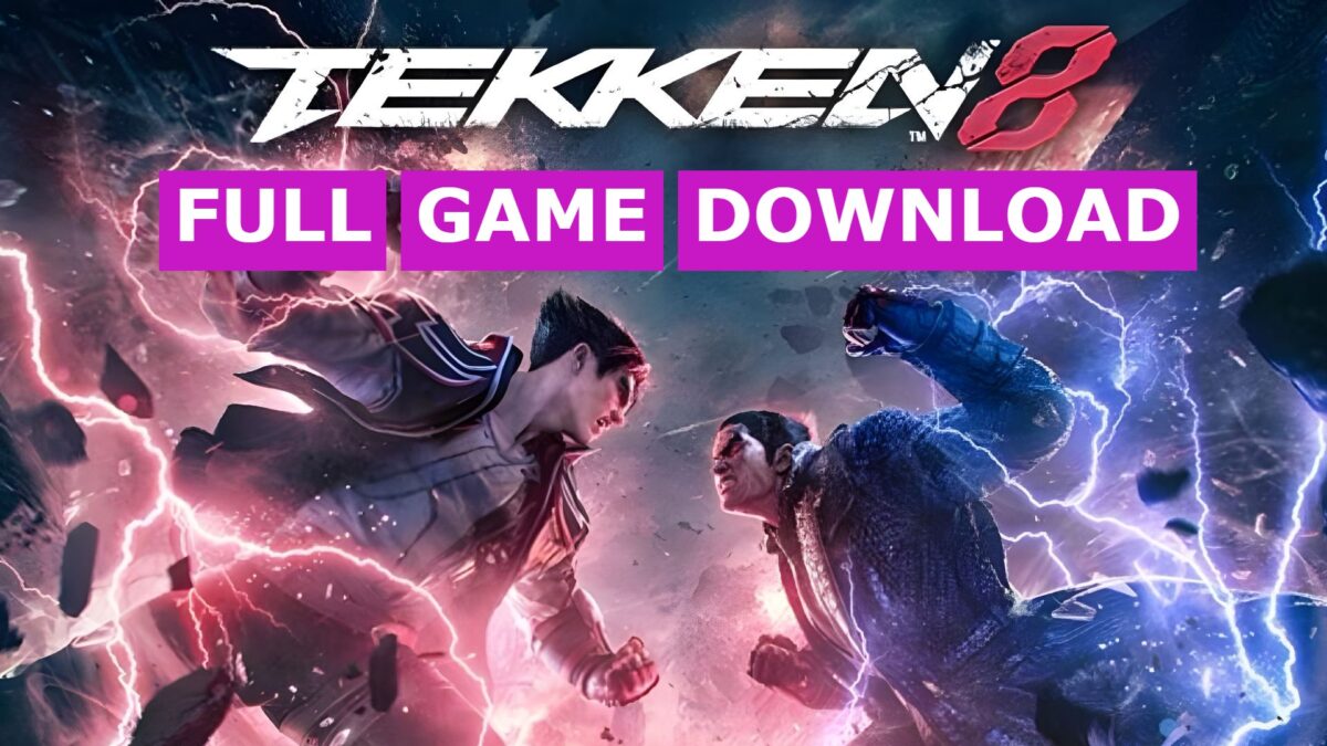 Tekken 8 Official PC Game Latest Season Trusted Download 2024