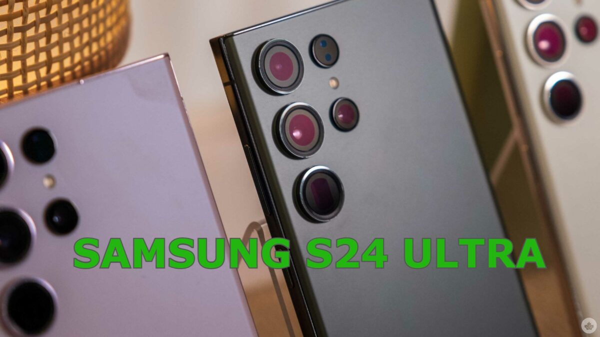 Samsung S24 Ultra, S24 Plus Camera, Design, Performance You May Know Before Buy