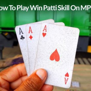 How To Play Win Patti Skill On MPL?