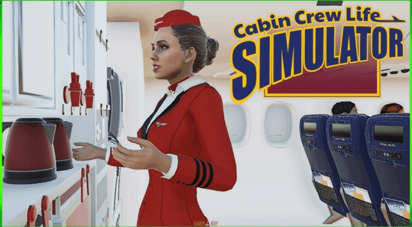 Cabin Crew Life Simulator