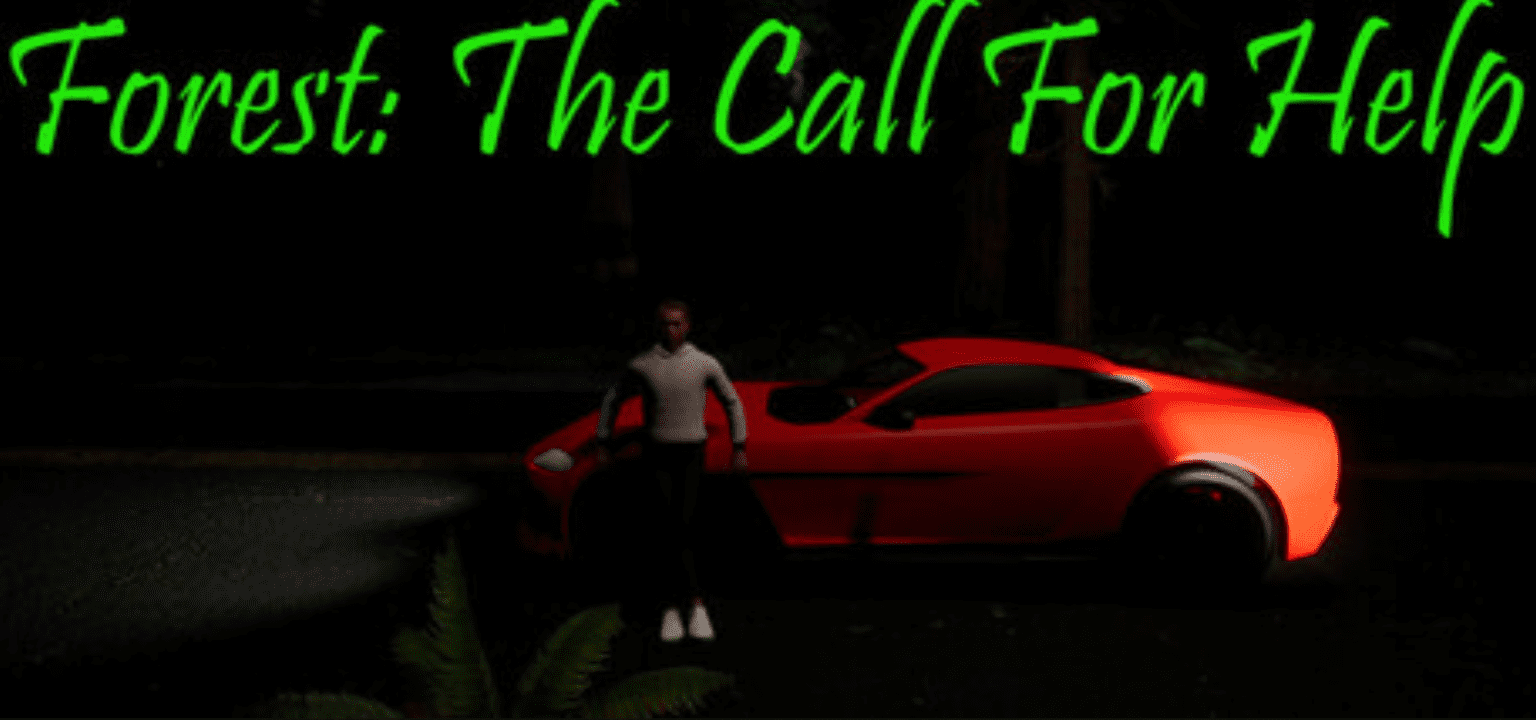 Forest The Call For Help
