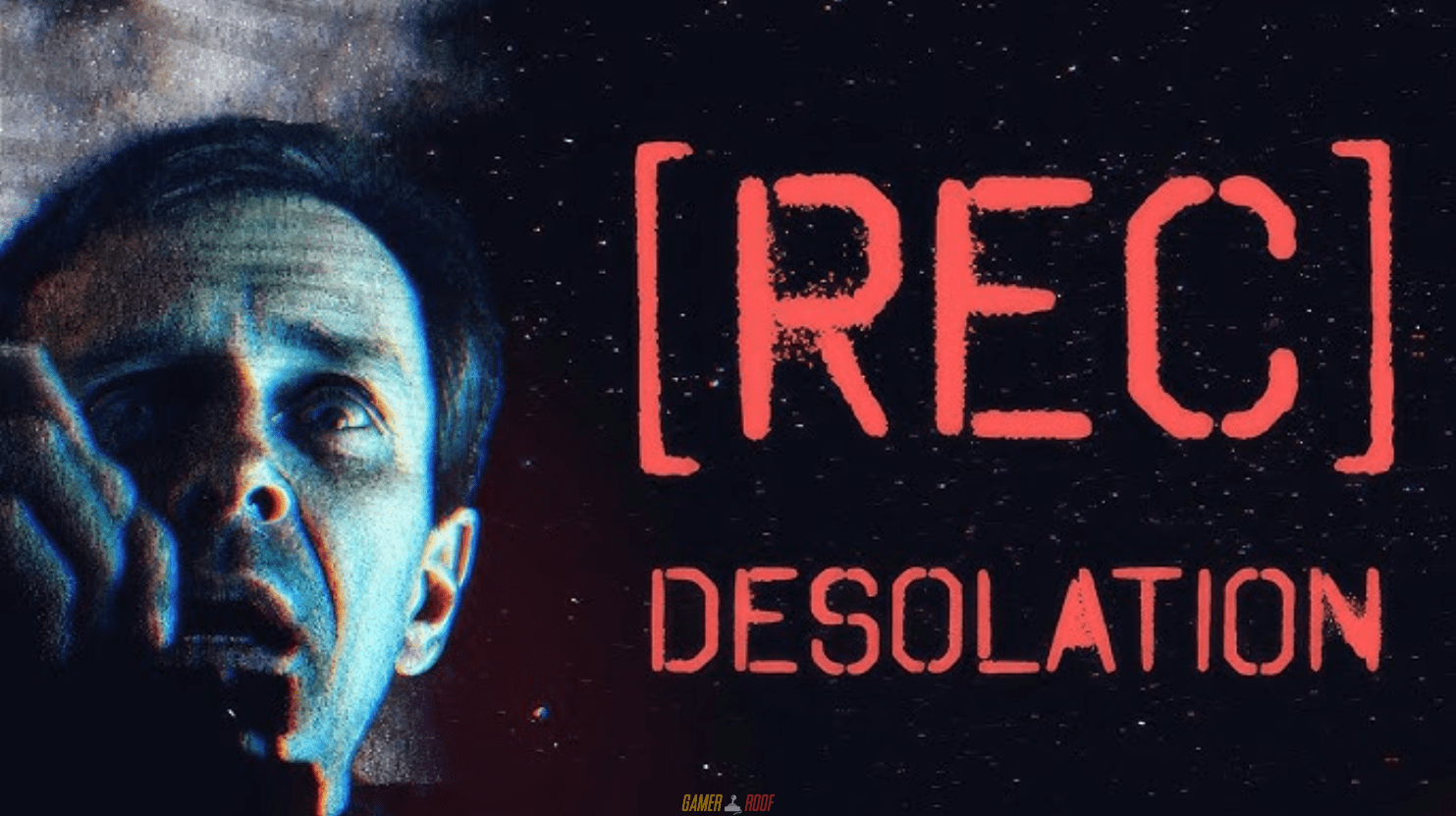 REC Desolation