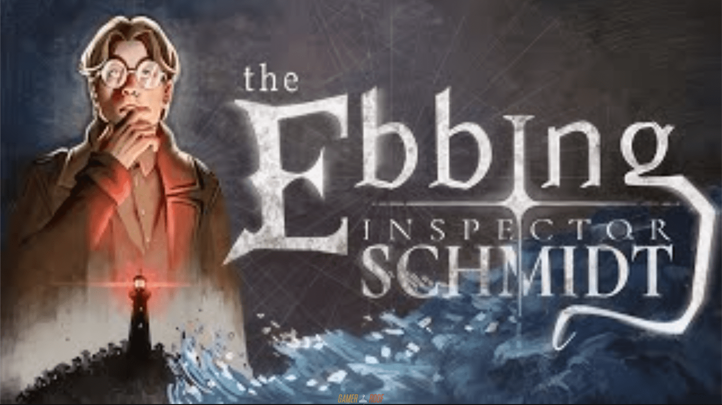 Inspector Schmidt - The Ebbing