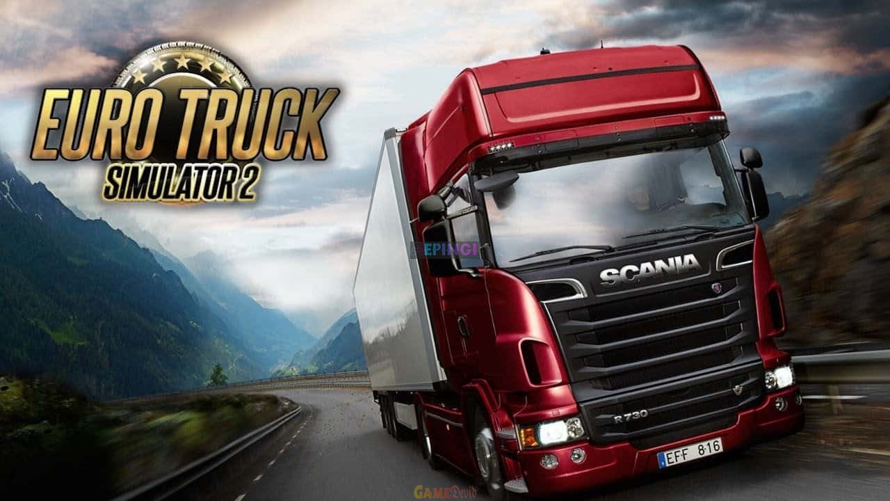 Euro Truck Simulator 2 HD PC Game Free Download