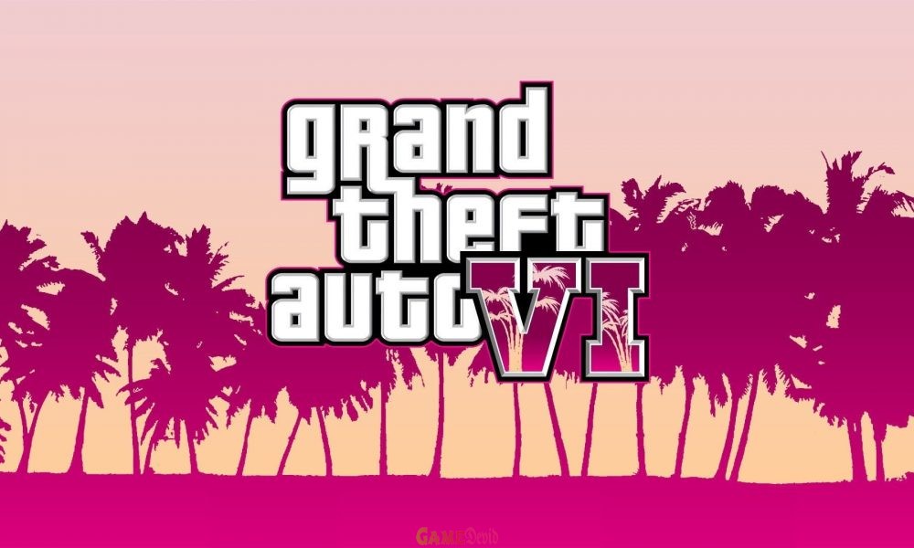 Grand Theft Auto 6 GTA 6 PC Complete Latest Setup Free Download  GDV