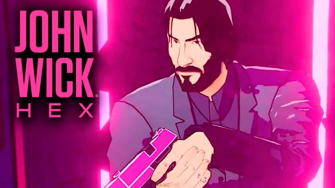 DOWNLOAD JOHN WICK HEX NINTENDO SWITCH GAME FULL EDITION