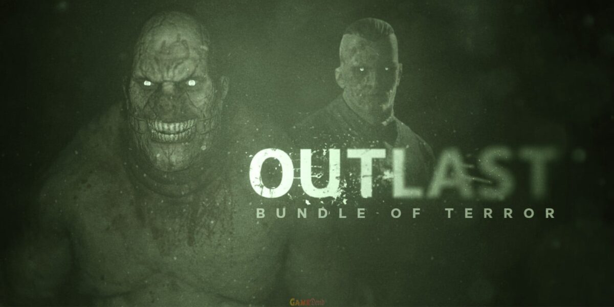 Outlast 3 Official PC Game New Edition Download Now