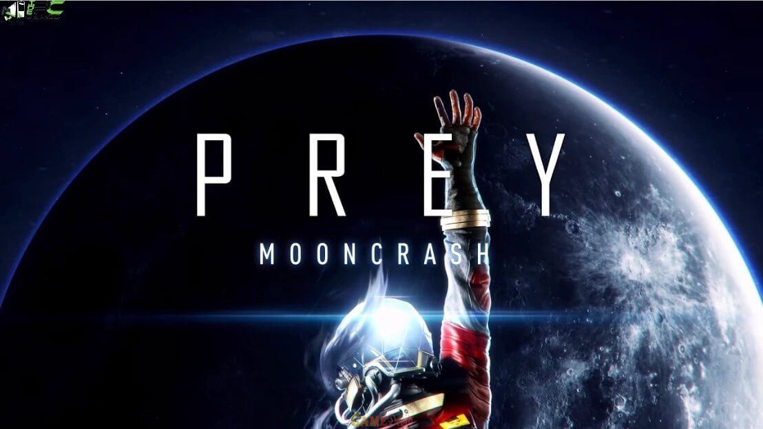 Prey Mooncrash PC Game Complete New Edition Fast Download