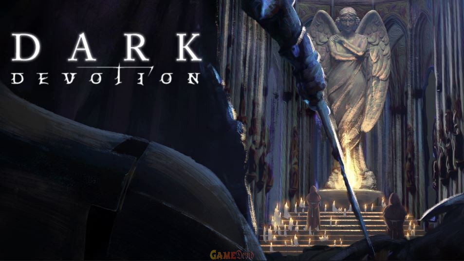 Dark Devotion Official PC Game Free Download