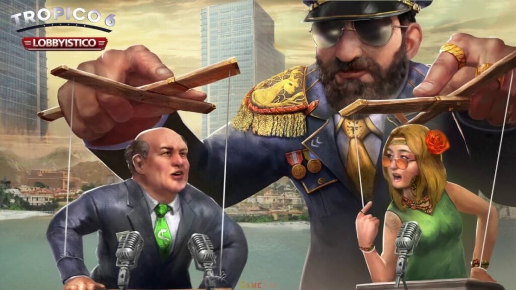 Tropico 6 PC Game Complete Download Now