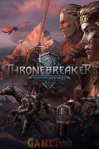 Thronebreaker The Witcher Tales PC Game Full Setup Download Now