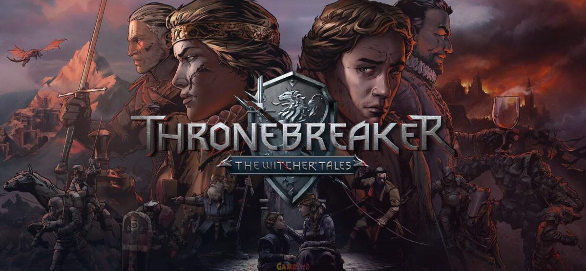 Thronebreaker The Witcher Tales HD PC Game Free Download