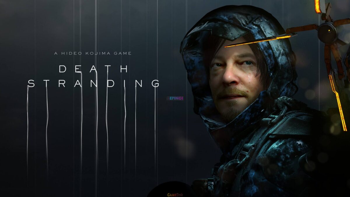 Death Stranding PC Complete Game New Version Download