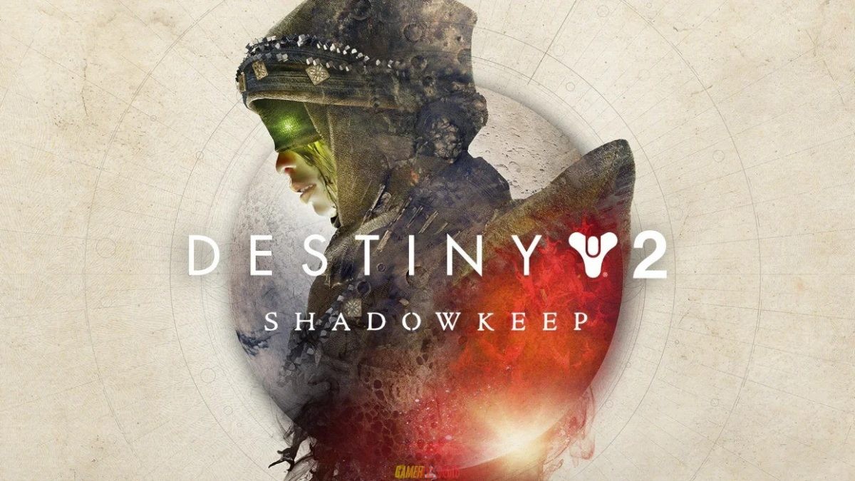 Official Destiny 2: Shadowkeep PC Game Cracked Version Download