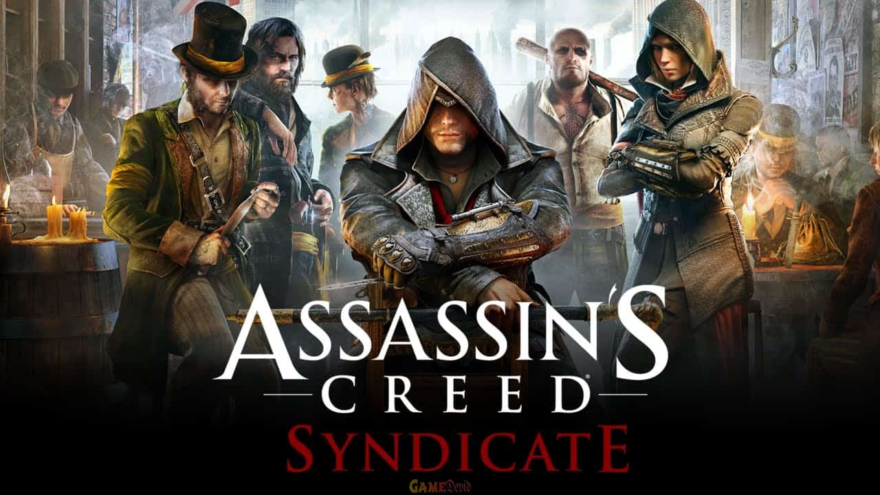Assassin’s Creed: Syndicate Android Game Version Full Download