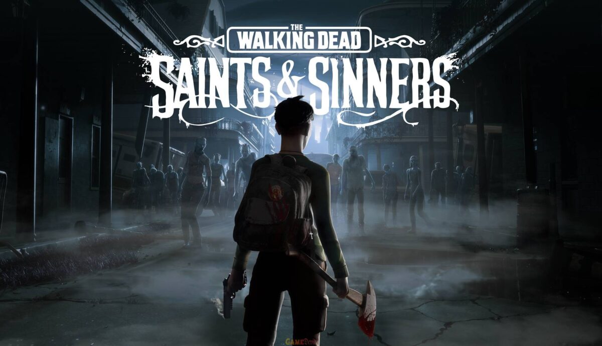 The Walking Dead: Saints & Sinners Official PC Game Edition Download