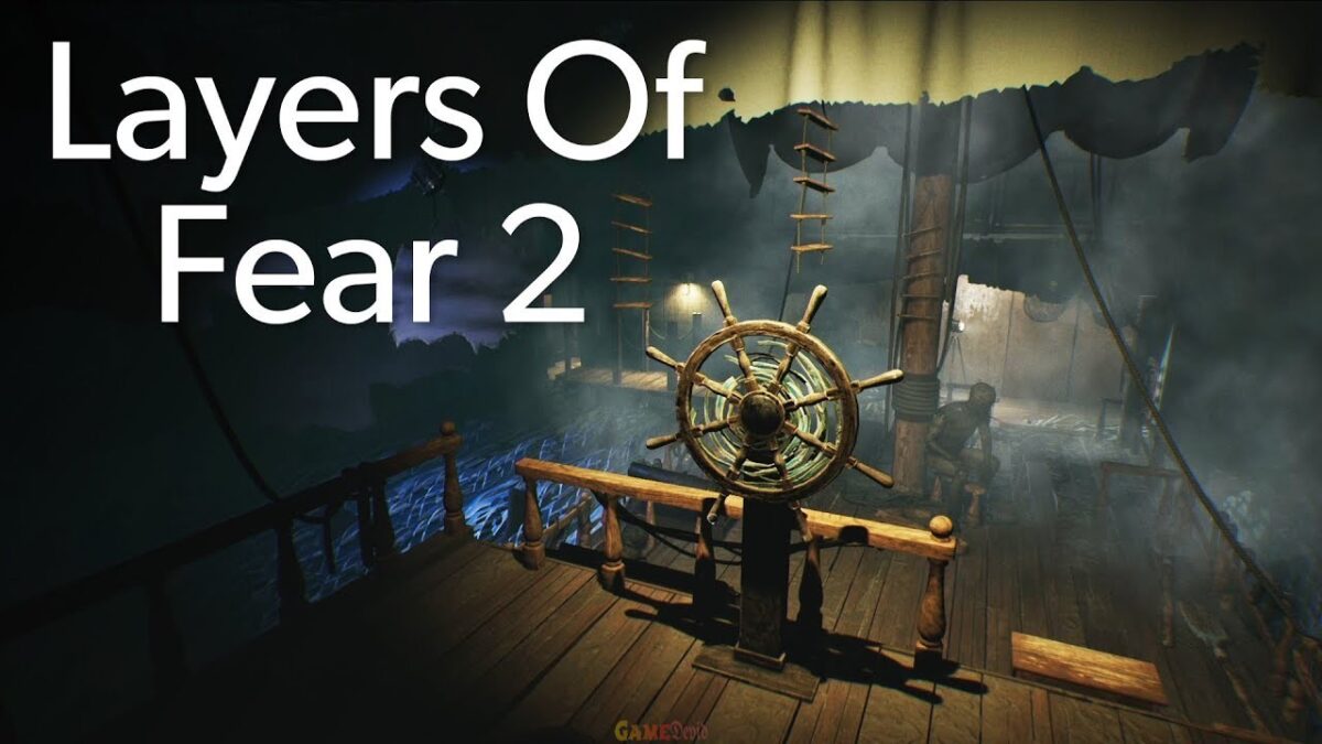 DOWNLOAD LAYERS OF FEAR 2 PS CRACKED GAME FULL SETUP FREE