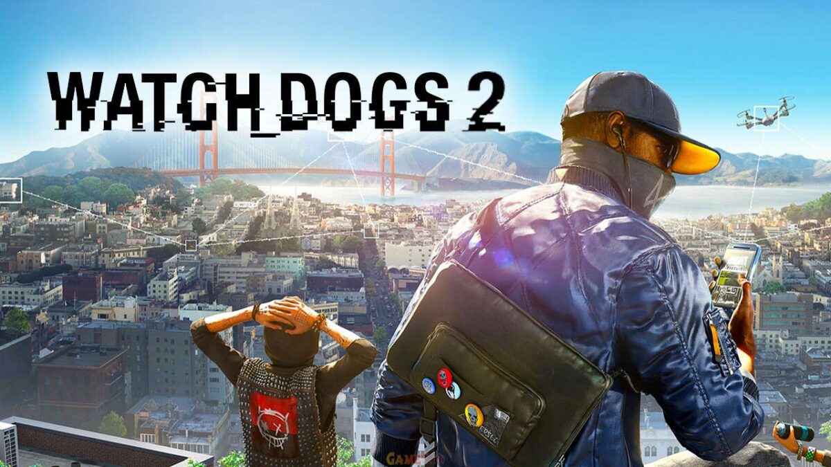 Watch Dogs 2 iPhone IOS Game Mobile Full Download