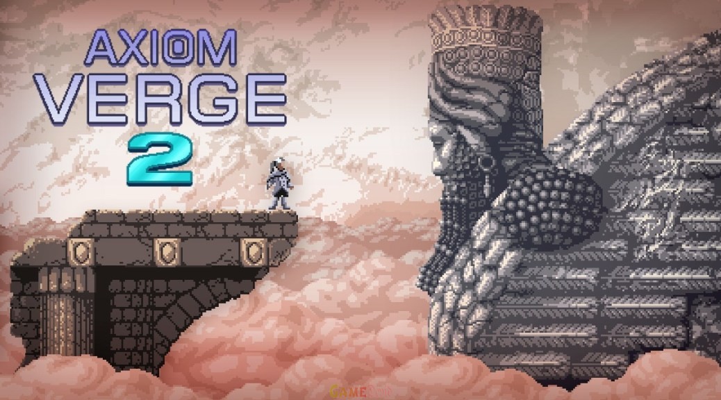 Axiom Verge 2 Download PC Cracked Game Version Free