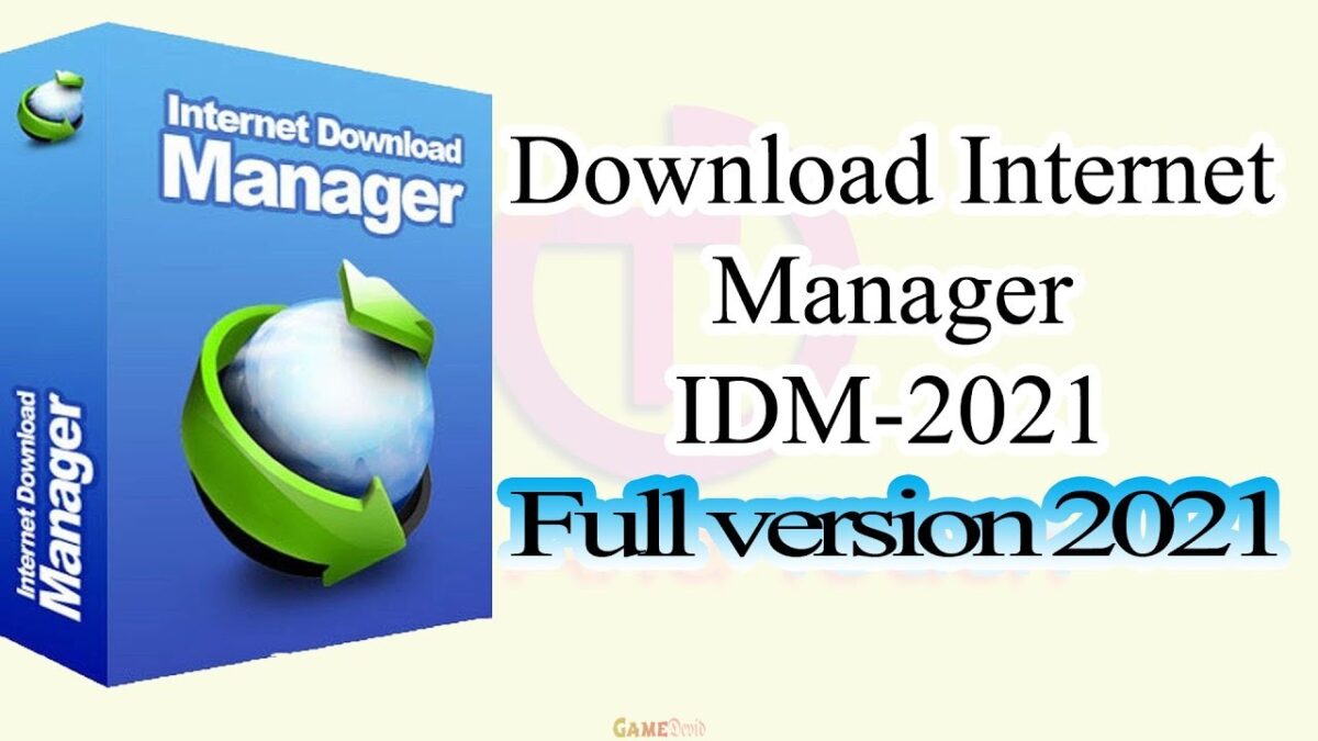 Download IDM Crack 6.39 Build 2 Patch Plus Serial Key Free 2021