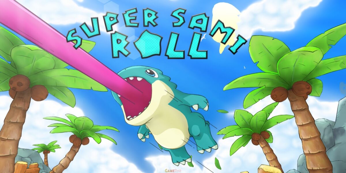 Super Sami Roll Full Game Nintendo Switch Version Download