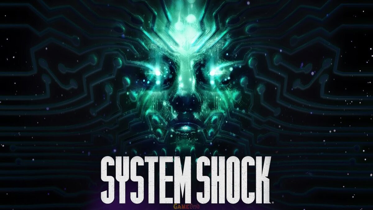 System Shock Remake 2022 Xbox Game Series S And Series X Version Download