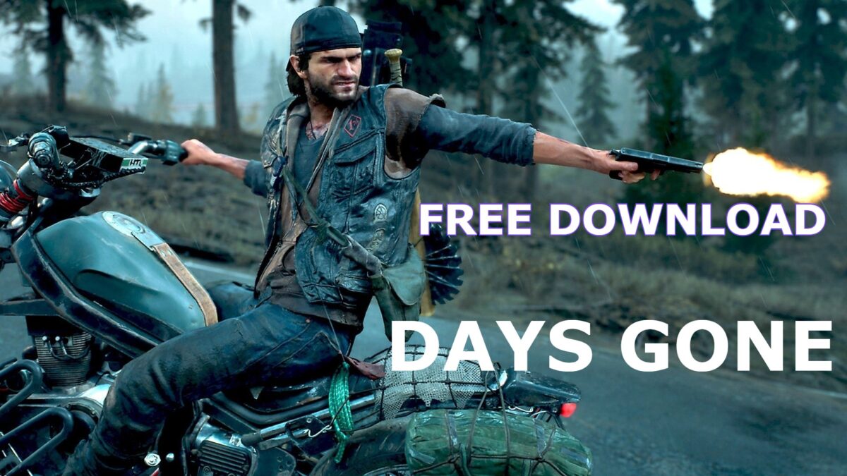 Days Gone Full PC Game Version Trusted Download 2023