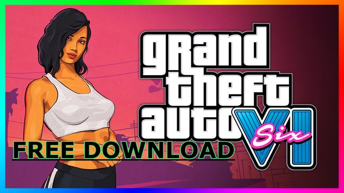 Grand Theft Auto 6 PC Game Full Version Trusted Download 2023