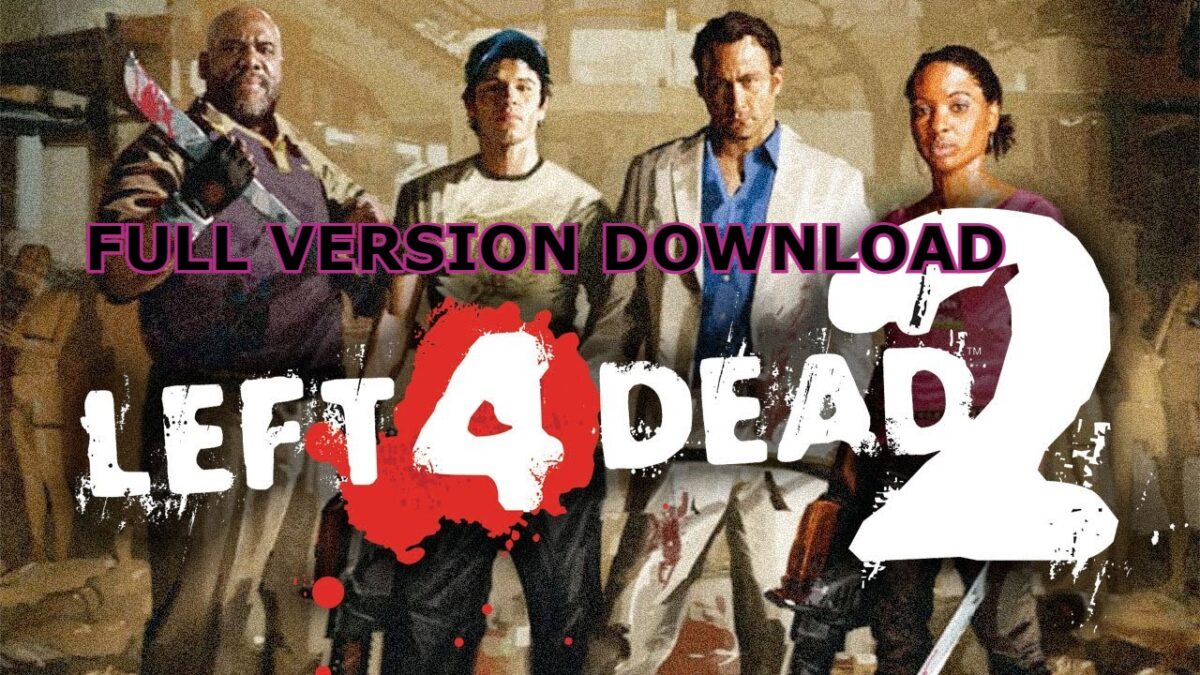Left 4 Dead 2 Full Game Version For PS4, PS5 Game Download Link