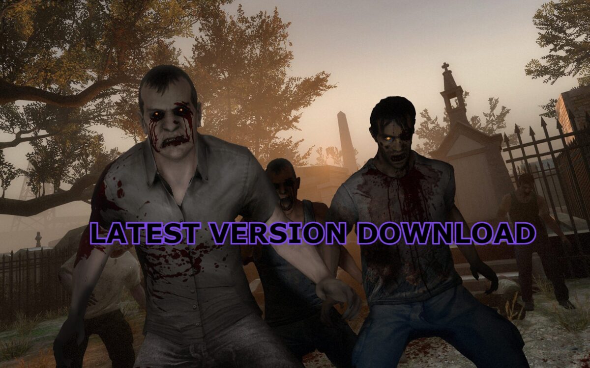 Left 4 Dead 2 Mobile Android Game Full Version APK Download