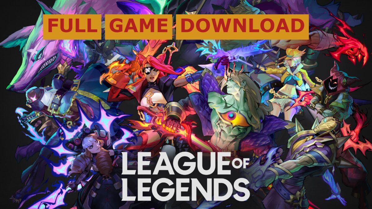 League of Legends PC Game Full Version Trusted Download