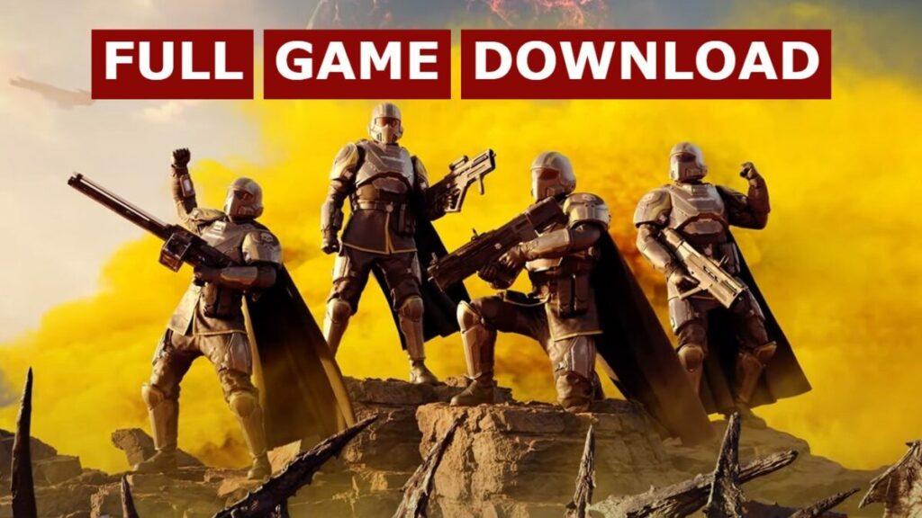 Helldivers 2 Full Game Version For All Platfoam Download Link