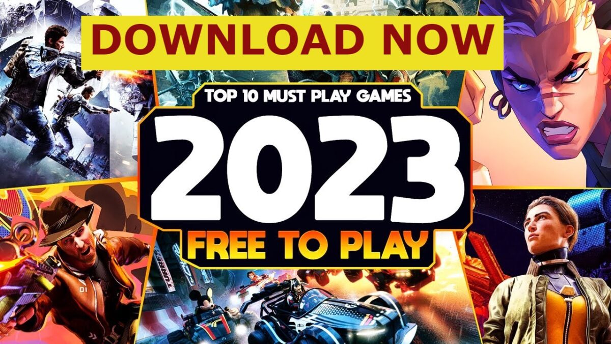 Top 10 Best Games Of 2023 To Play Free Download Now