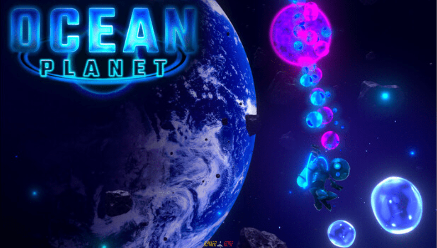 Ocean Planet Free Download
