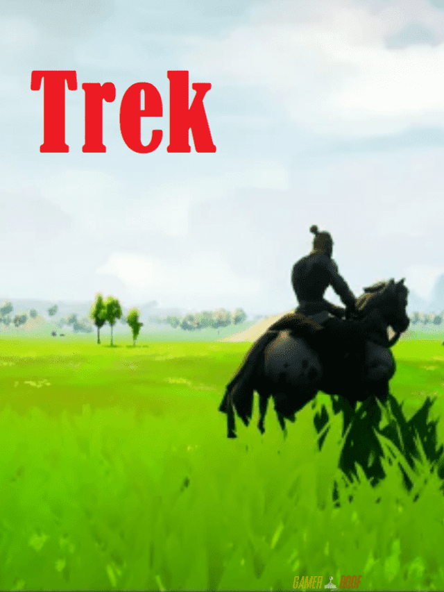 Trek